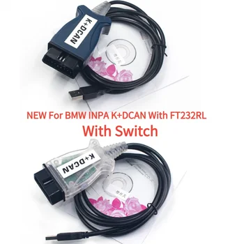 Ново за BMW INPA K+DCAN с FT232RL с чип превключвател за BMW IN*-PA K DCAN USB интерфейсен кабел с 20PIN интерфейсен кабел